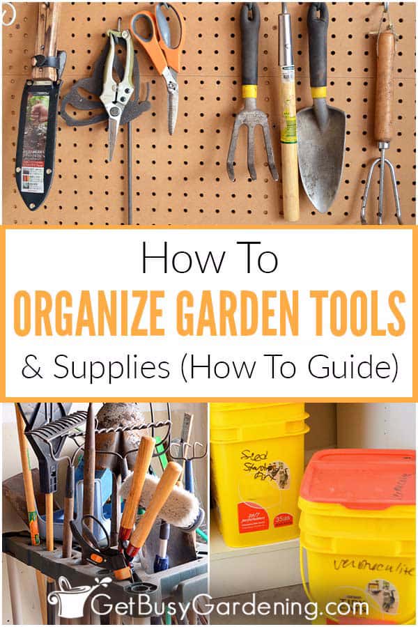  Organizar ferramentas de xardín &amp; Suministros (Guía de prácticas)