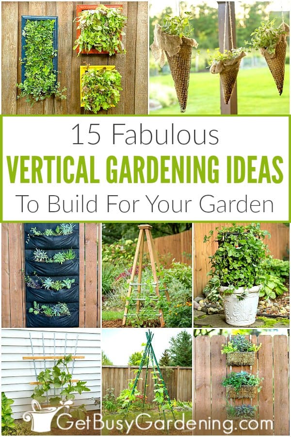  15 favolose idee e progetti di giardinaggio verticale